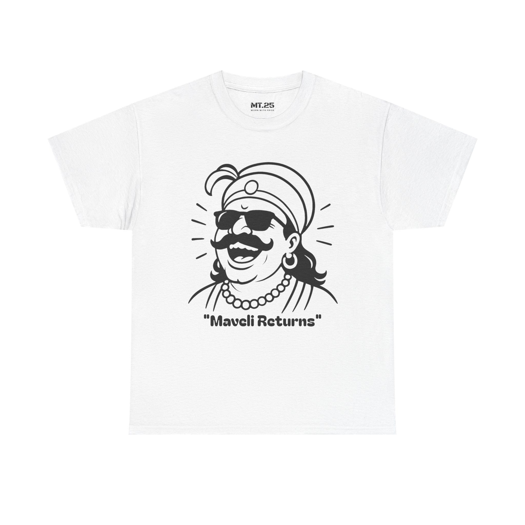 Maveli Returns T-Shirt, Fun Graphic Tee, Unisex Summer Shirt, Festival Celebration Top, Unique Gift for Friends
